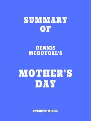 cover image of Summary of Dennis McDougal's Mother's Day